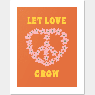 Let Love Grow Posters and Art